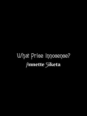 cover image of What Price Innocence?